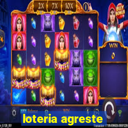 loteria agreste